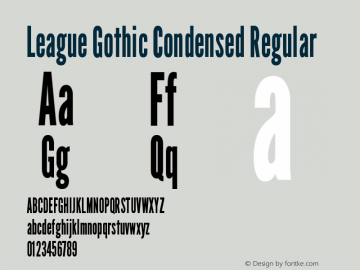 LeagueGothic-CondensedRegular Version 1.001;PS 001.001;hotconv 1.0.56;makeotf.lib2.0.21325 Font Sample