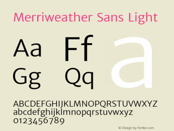Merriweather Sans Light Version 1.006; ttfautohint (v1.4.1) -l 6 -r 50 -G 0 -x 11 -H 220 -D latn -f none -w 