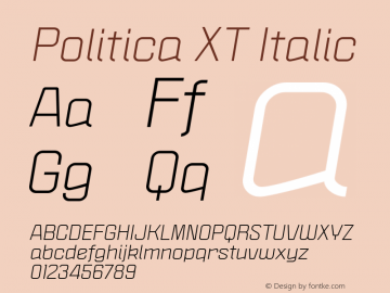 Politica XT Italic Version 1.000;PS 001.000;hotconv 1.0.38图片样张