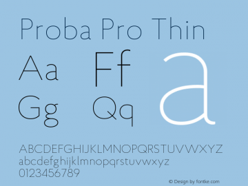 ProbaPro-Thin Version 001.000;com.myfonts.konstantynov.proba-pro.thin.wfkit2.4cay图片样张