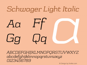 SchwagerLight-Italic Version 001.001图片样张