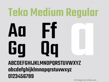 Teko Medium Version 1.106;PS 1.0;hotconv 1.0.78;makeotf.lib2.5.61930; ttfautohint (v1.1) -l 7 -r 28 -G 50 -x 13 -D latn -f deva -w G Font Sample