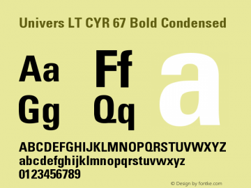 UniversLTCYR-67BoldCond Version 1.00 Font Sample