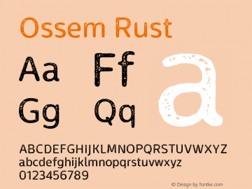 Ossem Rust Version 1.000;PS 001.000;hotconv 1.0.88;makeotf.lib2.5.64775图片样张