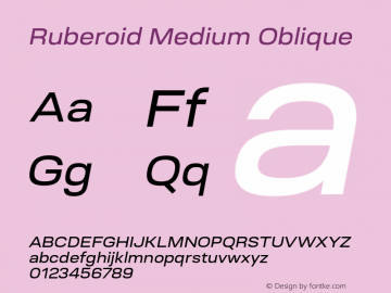 Ruberoid-MediumOblique Version 1.000; ttfautohint (v0.97) -l 8 -r 50 -G 200 -x 14 -f dflt -w G图片样张
