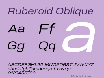 Ruberoid-Oblique Version 1.000; ttfautohint (v0.97) -l 8 -r 50 -G 200 -x 14 -f dflt -w G图片样张