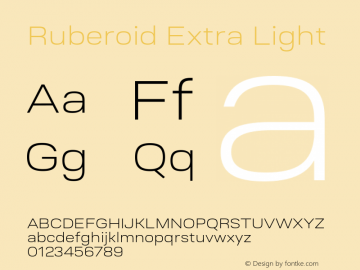 Ruberoid-ExtraLight Version 1.000; ttfautohint (v0.97) -l 8 -r 50 -G 200 -x 14 -f dflt -w G图片样张