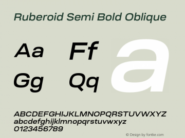 Ruberoid-SemiBoldOblique Version 1.000; ttfautohint (v0.97) -l 8 -r 50 -G 200 -x 14 -f dflt -w G图片样张