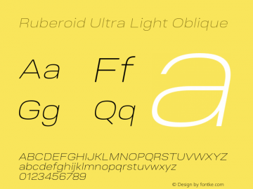 Ruberoid-UltraLightOblique Version 1.000; ttfautohint (v0.97) -l 8 -r 50 -G 200 -x 14 -f dflt -w G Font Sample