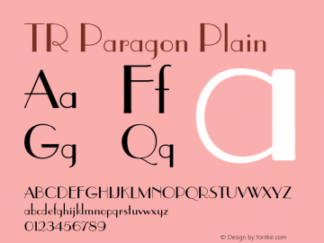TR Paragon Plain 001.003 Font Sample