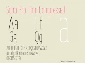 SohoPro-ThinCompressed Version 1.000 Font Sample