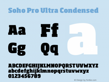 SohoPro-UltraCondensed Version 1.000 Font Sample