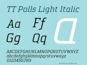 TT Polls Light Italic Version 1.000图片样张