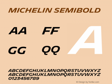 Michelin SemiBold Regular Version 1.005;PS 1.5;hotconv 1.0.72;makeotf.lib2.5.5900 Font Sample