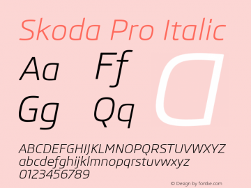 Skoda Pro Italic Final Version 1.001 Autohinted Font Sample