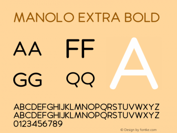 Manolo Extra Bold Version 1.00;February 23, 2020;FontCreator 11.5.0.2422 64-bit图片样张