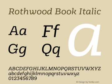 Rothwood Book Italic Version 1.000 Font Sample