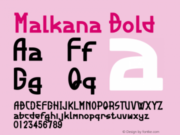 Malkana Bold Version 1.00;February 13, 2020;FontCreator 12.0.0.2555 64-bit图片样张