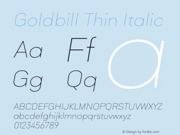 Goldbill Thin Italic Version 1.000 Font Sample