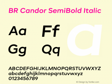 BR Candor SemiBold Italic Version 1.000;hotconv 1.0.109;makeotfexe 2.5.65596图片样张