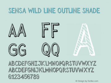 SensaWild-LineOutlineShade Version 1.000;PS 001.000;hotconv 1.0.88;makeotf.lib2.5.64775 Font Sample