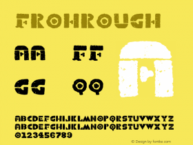 ☞FROHROUGH Version 1.000;PS 001.000;hotconv 1.0.70;makeotf.lib2.5.58329 DEVELOPMENT;com.myfonts.easy.rodrigotypo.froh.rough.wfkit2.version.4hbV Font Sample