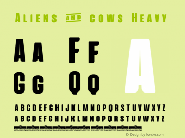 Aliens & cows Heavy Version 2.010 Font Sample