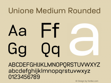 Unione Medium Rounded Version 1.000;hotconv 1.0.109;makeotfexe 2.5.65596 Font Sample