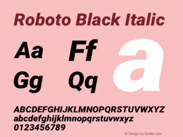 Roboto Black Italic Version 2.01289; 2015 Font Sample