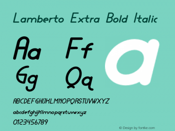 Lamberto Extra Bold Italic Version 1.002;Fontself Maker 3.4.0 Font Sample