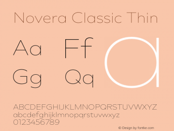 Novera Classic Thin Version 1.000;PS 001.000;hotconv 1.0.88;makeotf.lib2.5.64775图片样张