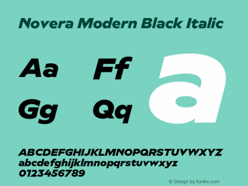 Novera Modern Black Italic Version 1.000;PS 001.000;hotconv 1.0.88;makeotf.lib2.5.64775图片样张