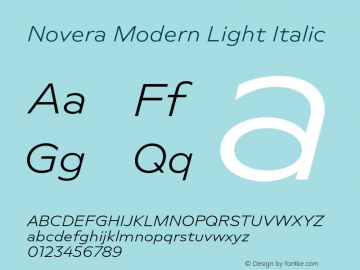 Novera Modern Light Italic Version 1.000;PS 001.000;hotconv 1.0.88;makeotf.lib2.5.64775图片样张