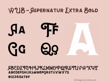 WUB - Aspernatur Extra Bold Version 1.000 Font Sample