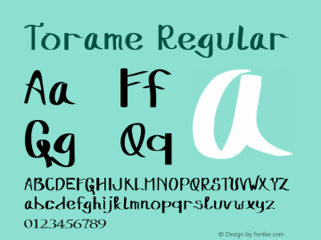 Torame Version 1.00;February 14, 2020;FontCreator 12.0.0.2555 64-bit Font Sample