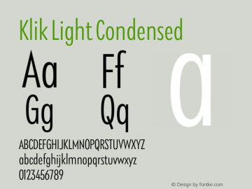 Klik Light Condensed Version 1.000;hotconv 1.0.109;makeotfexe 2.5.65596图片样张