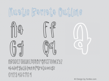 Rustic Barista Outline Version 1.002;Fontself Maker 3.4.0图片样张