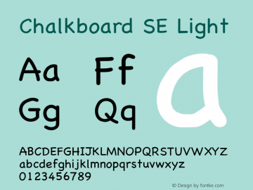 Chalkboard SE Light 8.1d1e1 Font Sample
