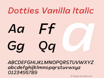 Dotties Vanilla Regular Italic Version 1.000;Dotties Chocolate图片样张