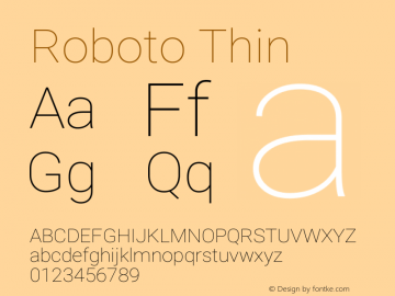 Roboto Thin Version 2.01289; 2015 Font Sample