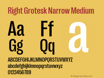 RightGrotesk-NarrowMedium Version 1.001;hotconv 1.0.109;makeotfexe 2.5.65596 Font Sample