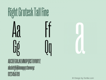 RightGrotesk-TallFine Version 1.001;hotconv 1.0.109;makeotfexe 2.5.65596 Font Sample