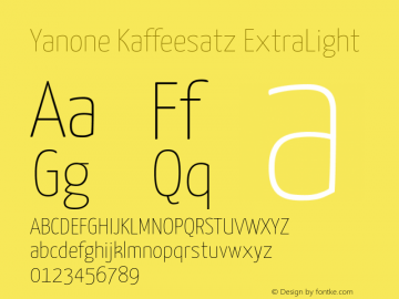 Yanone Kaffeesatz ExtraLight Version 2.001; ttfautohint (v1.8.1.43-b0c9) Font Sample