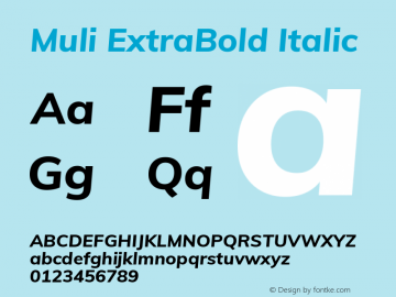 Muli ExtraBold Italic Version 2.100; ttfautohint (v1.8.1.43-b0c9)图片样张