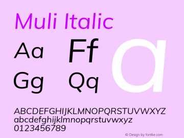 Muli Italic Version 2.100; ttfautohint (v1.8.1.43-b0c9) Font Sample