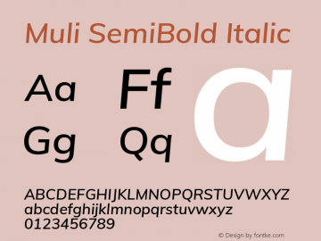 Muli SemiBold Italic Version 2.100; ttfautohint (v1.8.1.43-b0c9)图片样张