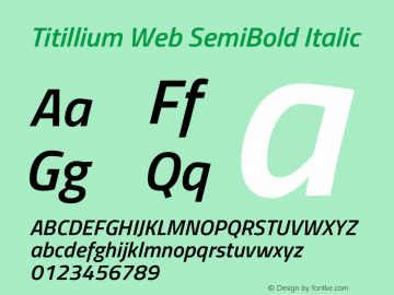 Titillium Web SemiBold Italic Version 1.002;PS 57.000;hotconv 1.0.70;makeotf.lib2.5.55311图片样张