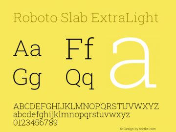Roboto Slab ExtraLight Version 2.000; ttfautohint (v1.8.1.43-b0c9) Font Sample