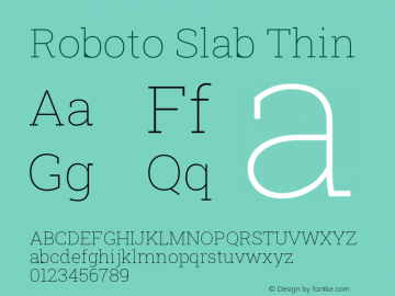 Roboto Slab Thin Version 2.000; ttfautohint (v1.8.1.43-b0c9) Font Sample