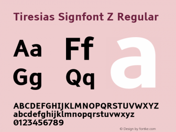 Tiresias Signfont Z Regular Macromedia Fontographer 4.1.3 15/9/00 Font Sample